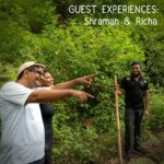 Guest Experiences: Shraman & Richa